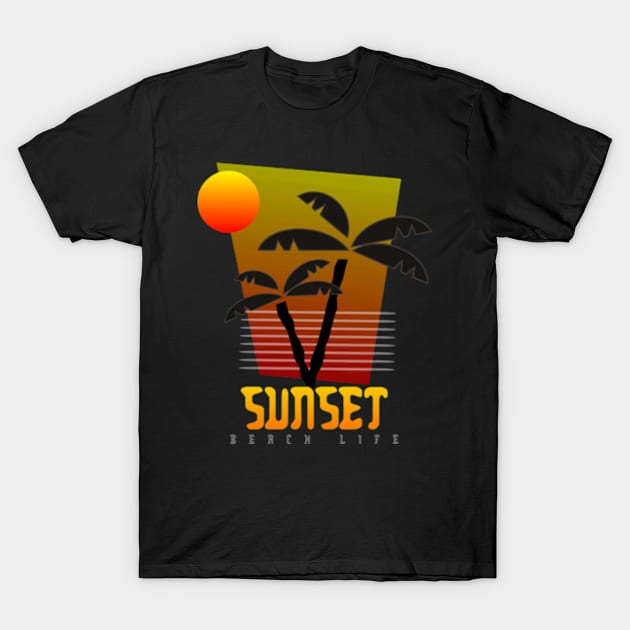 Beach life and sunset T-Shirt by RENAN1989